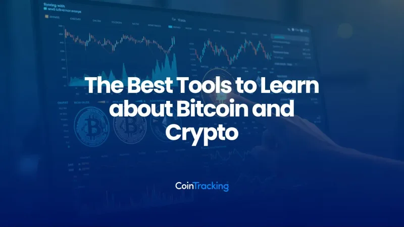 The Best Tools to Learn about Bitcoin and Crypto