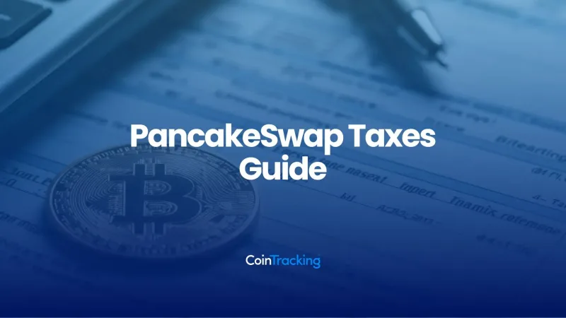 PancakeSwap Taxes Guide