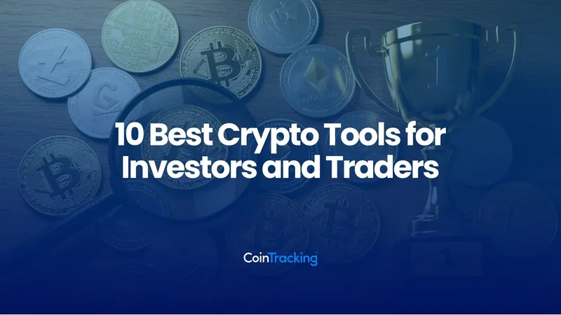 10 Best Crypto Tools for Investors and Traders