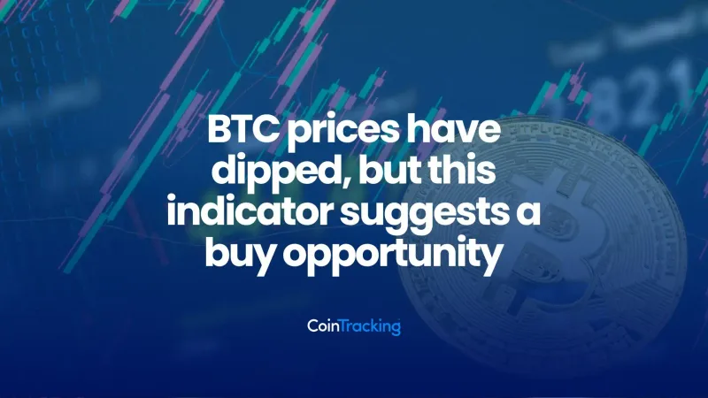 BTC prices have dipped, but this indicator suggests a buy opportunity